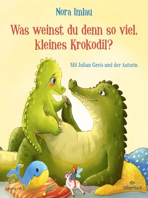cover image of Was weinst du denn so viel, kleines Krokodil?